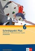Schnittpunkt Mathematik Plus 6. Schuljahr. Arbeitsheft. Differenzierende Ausgabe für Nordrhein-Westfalen