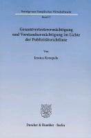 Gesamtvertreterermächtigung und Vorstandsermächtigung im Lichte der Publizitätsrichtlinie