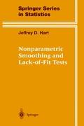 Nonparametric Smoothing and Lack-Of-Fit Tests