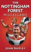 The Nottingham Forest Miscellany