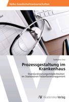 Prozessgestaltung im Krankenhaus