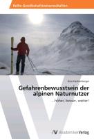 Gefahrenbewusstsein der alpinen Naturnutzer