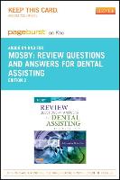 Review Questions and Answers for Dental Assisting - Pageburst E-Book on Kno (Retail Access Card)