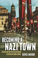 Becoming a Nazi Town