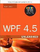 WPF 4.5 Unleashed