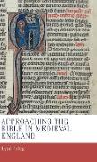 Approaching the Bible in Medieval England