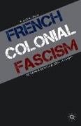 French Colonial Fascism