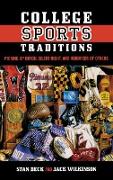 College Sports Traditions