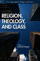 Religion, Theology, and Class