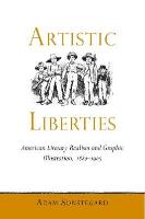 Artistic Liberties: American Literary Realism and Graphic Illustration, 1880-1905