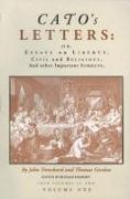 Cato's Letters: Essays on Liberty