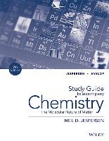 Study Guide to Accompany Chemistry: The Molecular Nature of Matter, 7th Edition