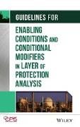 Guidelines for Enabling Conditions and Conditional Modifiers in Layer of Protection Analysis