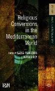 Religious Conversions in the Mediterranean World