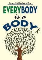 Everybody Is a Body