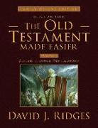 Selections from the Old Testament Made Easier: Volume 1 Genesis Through Deuteronomy