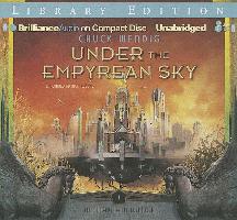 Under the Empyrean Sky