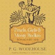 Pearls, Girls & Monty Bodkin: The Monty Bodkin Series