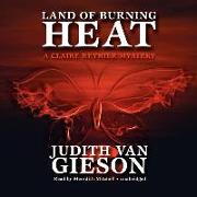 Land of Burning Heat: A Claire Reynier Mystery