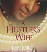 A Hustler's Wife