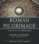 Roman Pilgrimage: The Station Churches