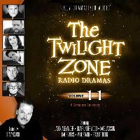 The Twilight Zone Radio Dramas, Vol. 11