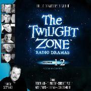 The Twilight Zone Radio Dramas, Vol. 12