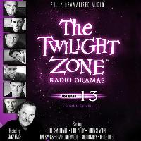 The Twilight Zone Radio Dramas, Vol. 13