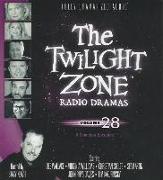 The Twilight Zone Radio Dramas, Volume 28