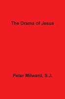 The Drama of Jesus