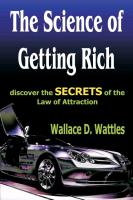 The Science of Getting Rich: Discover the Secrets of the Law of Attraction