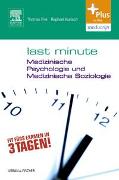 Last Minute Medizinische Psychologie und medizinische Soziologie