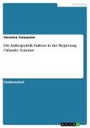 Die Außenpolitik Italiens in der Regierung Orlando- Sonnino