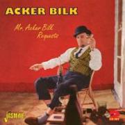 Mr.Acker Bilk Requests