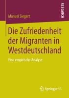 Die Zufriedenheit der Migranten in Westdeutschland