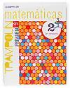 Proyecto Trampolín, matemáticas, 2 Educación Primaria. 3 trimestre. Cuaderno (versión pauta)