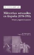Minorías sexuales en España, 1970-1995 : textos y representaciones