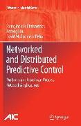 Networked and Distributed Predictive Control