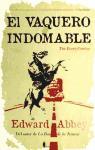 El vaquero indomable: (The brave cowboy)
