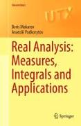 Real Analysis: Measures, Integrals and Applications