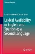 Lexical Availability in English and Spanish as a Second Language