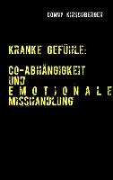 Kranke Gefühle