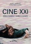 Cine XXI : directores y direcciones