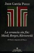 La errancia sin fin : Musil, Borges, Klossowski