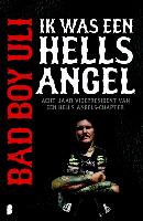 Bad Boy Uli - Ik was een Hells Angel / druk 4