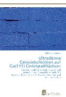 Ultradünne Ceroxidschichten auf Cu(111) Einkristallflächen