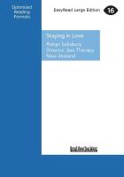 Staying in Love: The Top Secrets of Great Relationships (Large Print 16pt)