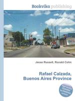 Rafael Calzada, Buenos Aires Province