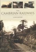 The Cambrian Railways: a New History
