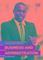 The City and Guilds Apprenticeship Workbook Intermediate Business and Administration